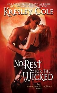 No Rest for the Wicked (Immortals After Dark, Book 2)