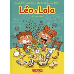 Léo et Lola, Tome 1 : On s'aime trop
