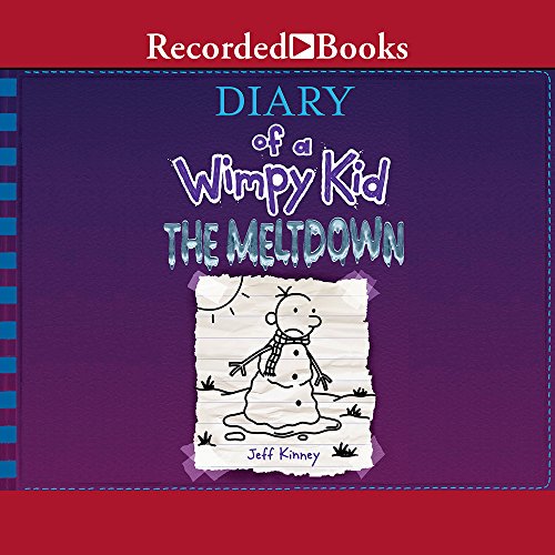 Diary of a Wimpy Kid: The Meltdown by Jeff Kinney