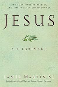 Jesus: A Pilgrimage