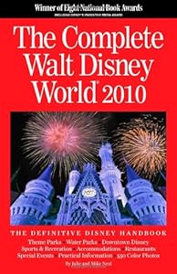 The Complete Walt Disney World 2010