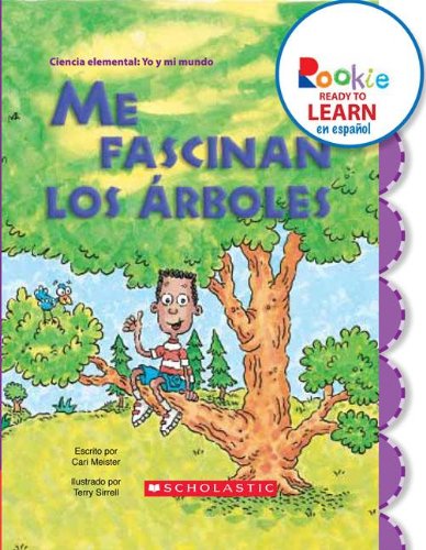 Me Fascinan los Arboles = I Love Trees (Rookie Reader Espanol) (Spanish Edition) by Cari Meister