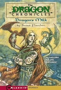 DRAGON'S MILK (Dragon Chronicles)