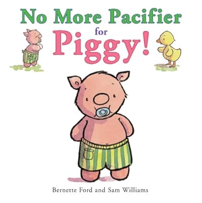 No More Pacifier for Piggy!