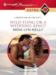 Wild Fling or a Wedding Ring?