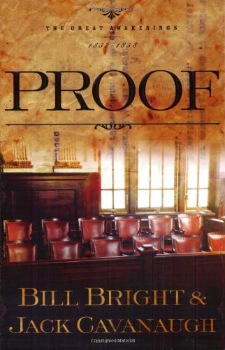 Proof (The Great Awakenings Series #2) by Bill Bright