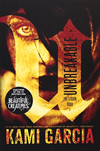 Unbreakable by Kami Garcia