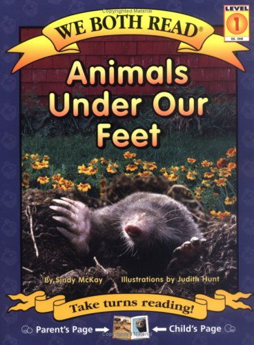 Animals Under Our Feet by Sindy McKay