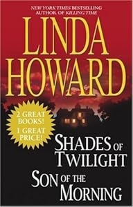 Shades of Twilight &amp; Son of the Morning