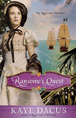 Ransome's Quest by Kaye Dacus