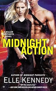 Midnight Action: A Killer Instincts Novel (Killer Instincts series Book 5)