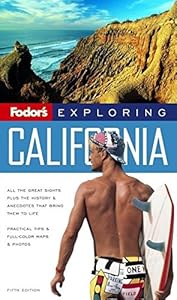 Fodor's Exploring California, 5th Edition (Exploring Guides) by Fodor's