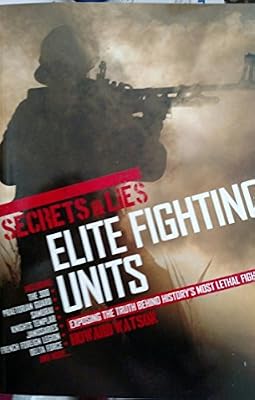 Secrets & Lies: Elite Fighting Units