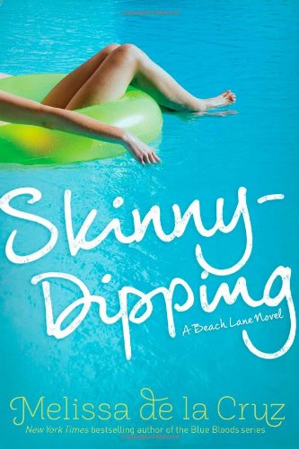 Skinny-Dipping by Melissa de la Cruz