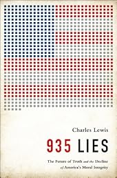 935 Lies: The Future of Truth and the Decline of America’s Moral Integrity