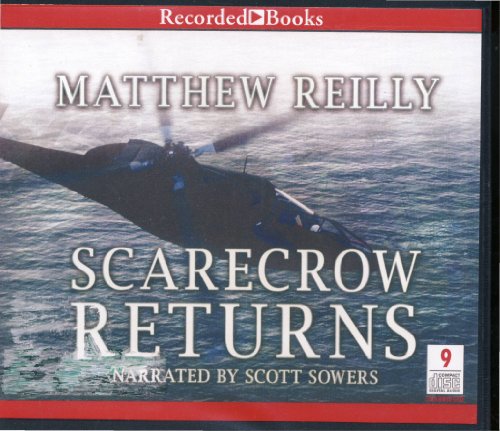 Scarecrow Returns by Matthew Reilly
