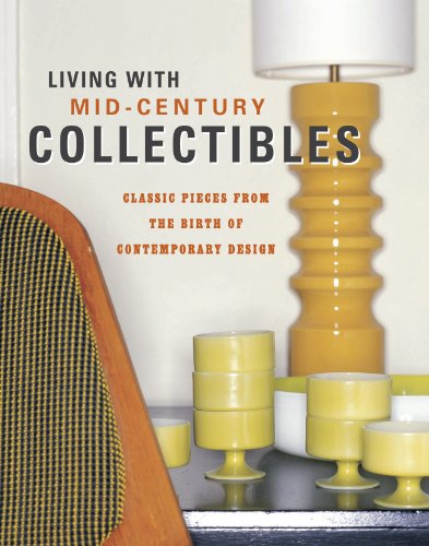 Living with Mid-Century Collectibles by Ryland Peters & Small