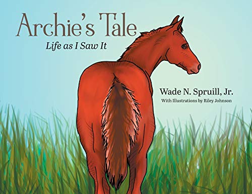 Algopix Similar Product 7 - Archie's Tale: Life as I Saw It