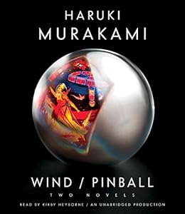Wind/Pinball: Two novels