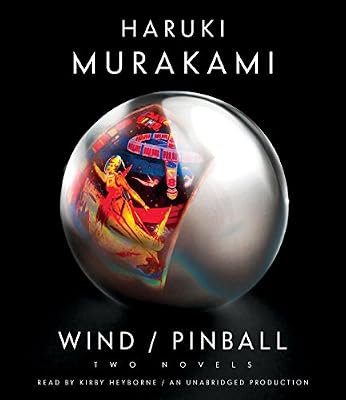 Wind/Pinball: Two novels