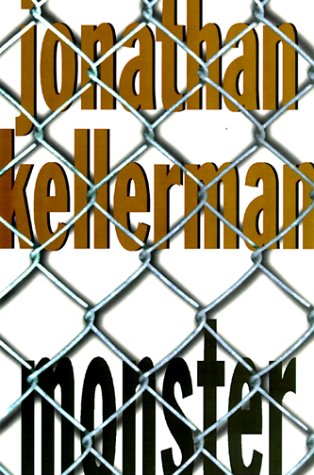 Monster: A Novel by Jonathan Kellerman