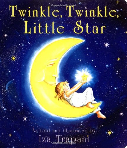 Twinkle, Twinkle, Little Star (Board Book) by Iza Trapani