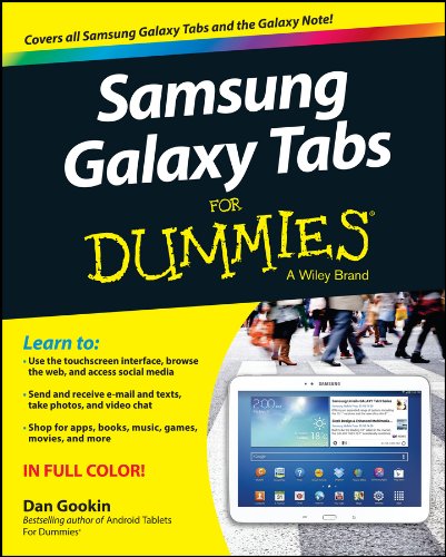 Samsung Galaxy Tabs For Dummies by Dan Gookin
