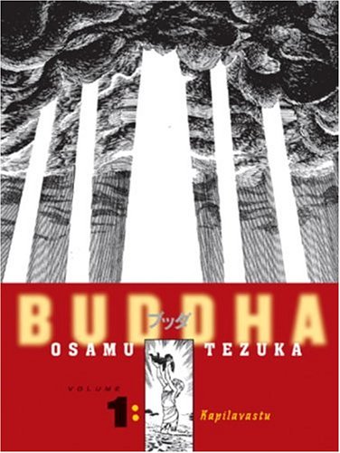 Buddha, Vol. 1: Kapilavastu by Osamu Tezuka