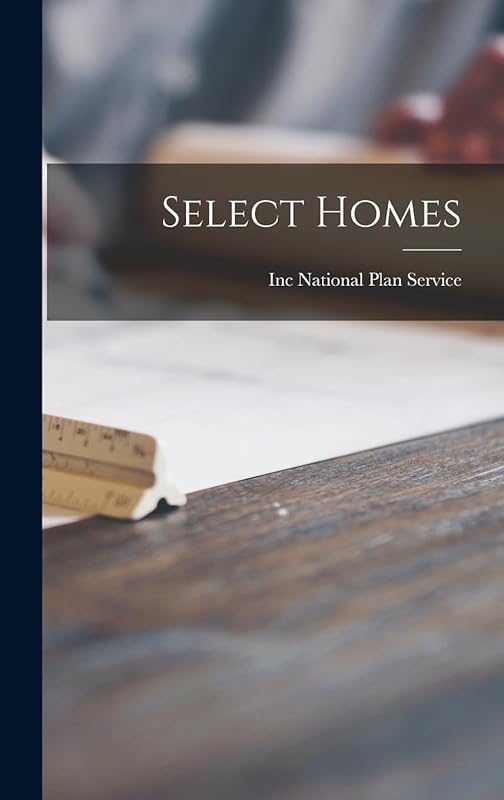 Select Homes by Inc National Plan Service