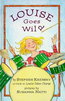 Louise Goes Wild