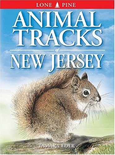 Animal Tracks of New Jersey (Animal Tracks Guides) by Ian Sheldon