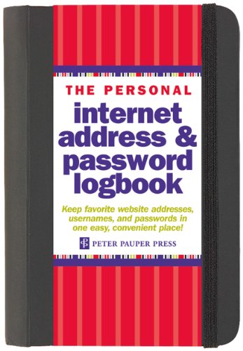 The Personal Internet Address &amp; Password Log Book by Peter Pauper Press
