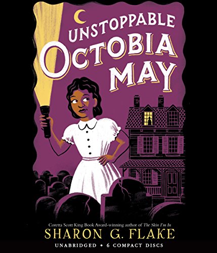 Unstoppable Octobia May - Audio by Sharon Flake