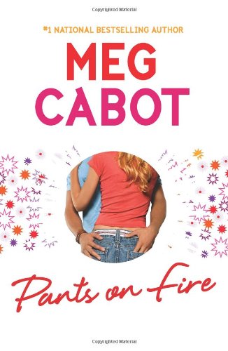 Pants on Fire by Meg Cabot