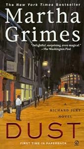 Dust: A Richard Jury Mystery