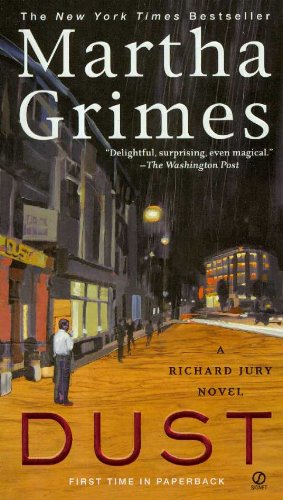 Dust: A Richard Jury Mystery by Martha Grimes