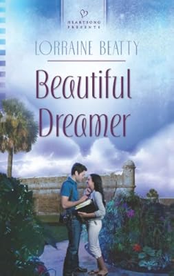 Beautiful Dreamer (Heartsong Presents)