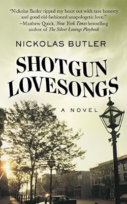Shotgun lovesongs