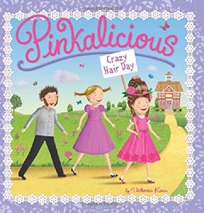 Pinkalicious: Crazy Hair Day