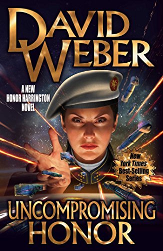 Uncompromising Honor by DAVID WEBER