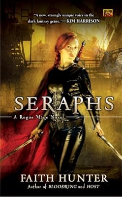 Seraphs: A Rogue Mage Novel