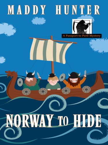 Norway to Hide by Maddy Hunter