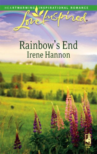 Rainbow's End (Love Inspired #379) by Irene Hannon