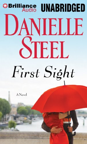 First Sight: A Novel by Danielle Steel