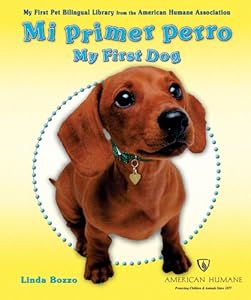 Mi Primer Perro/ My First Dog