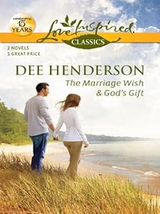 The Marriage Wish and God's Gift