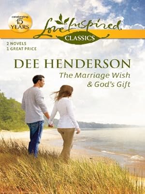 The Marriage Wish and God's Gift