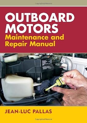 Outboard Motors Maintenance And Repair Manual