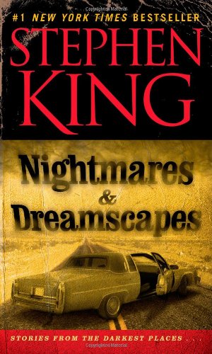 Nightmares &amp; Dreamscapes by Stephen King