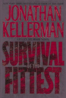 Survival of the Fittest